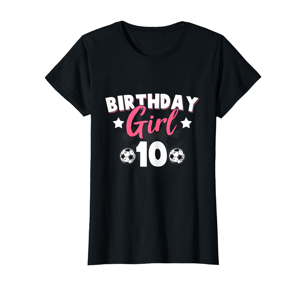 Funny Soccer Lover 10Th Birthday T-Shirt - Fun Novelty Design Unisex