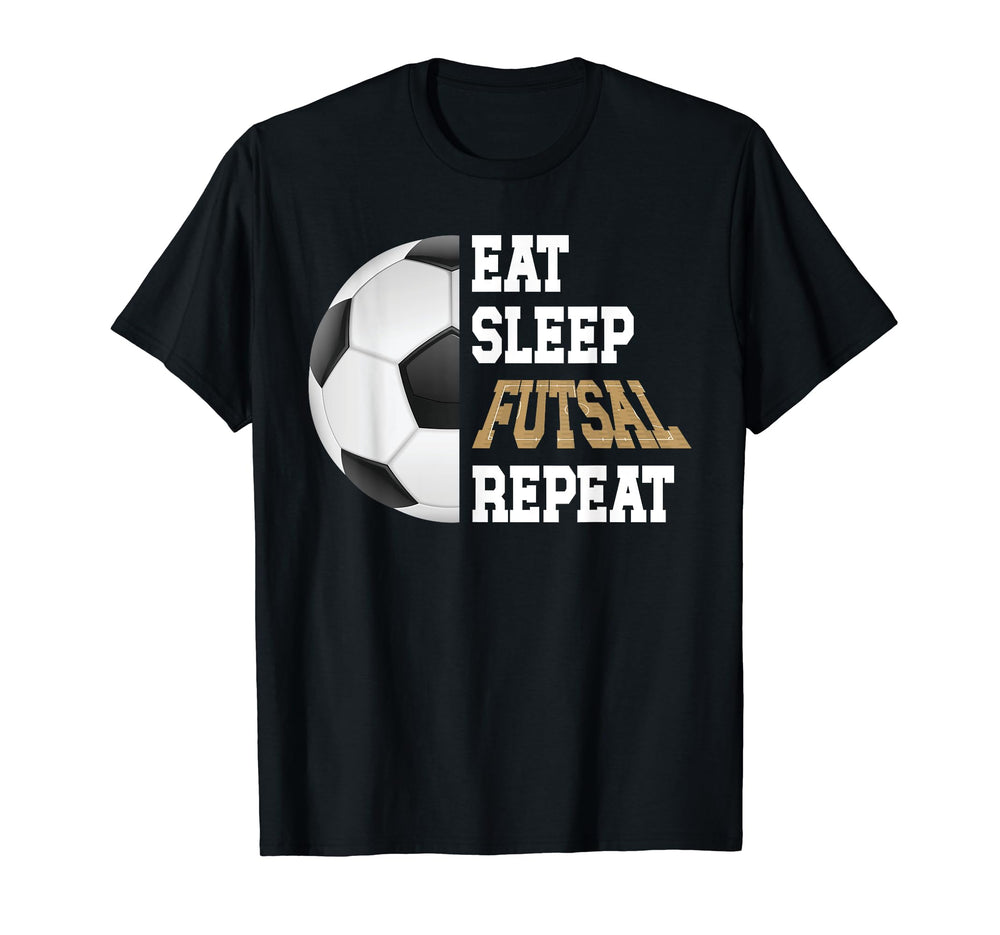 Soccer Football Futsal Playing Eat T-Shirt - Streetwear Style for Adults