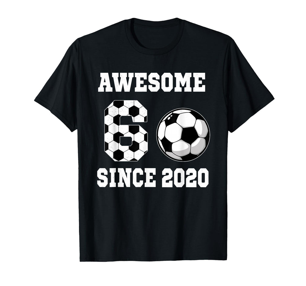 6 Years Old Birthday Soccer Awesome T-Shirt - Custom Art Print Unisex