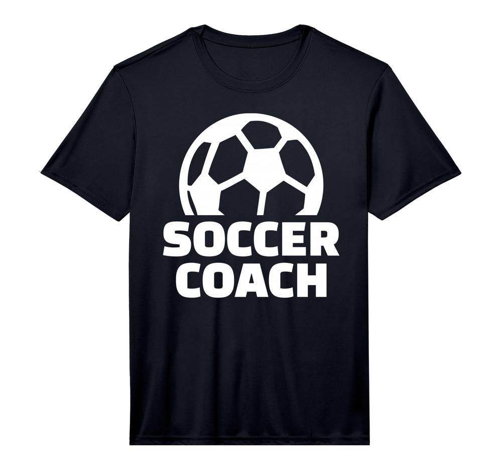 Soccer Coach Performance T-Shirt - Fun Novelty Design Men Women