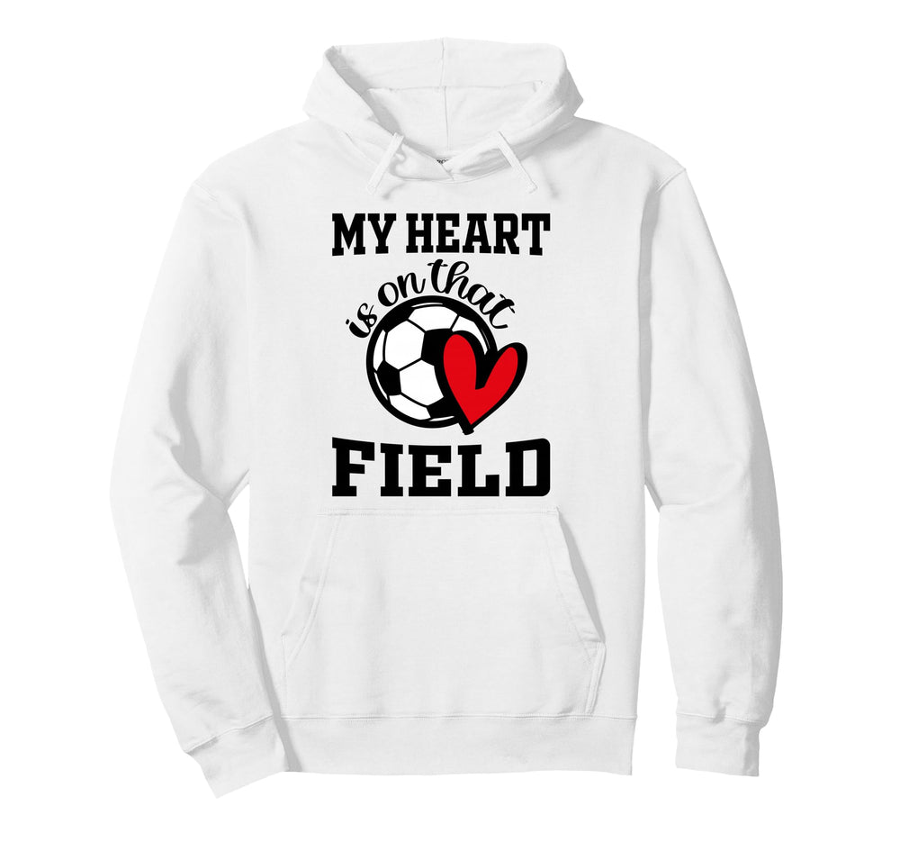 My Heart Is That Field Soccer Players Hoodie - Unique Graphic for Adults