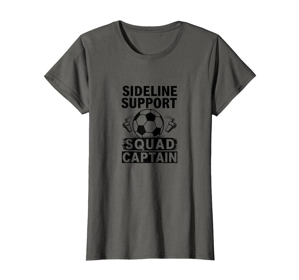 Soccer Mom Sideline Support Squad T-Shirt - Unique Graphic for Adults