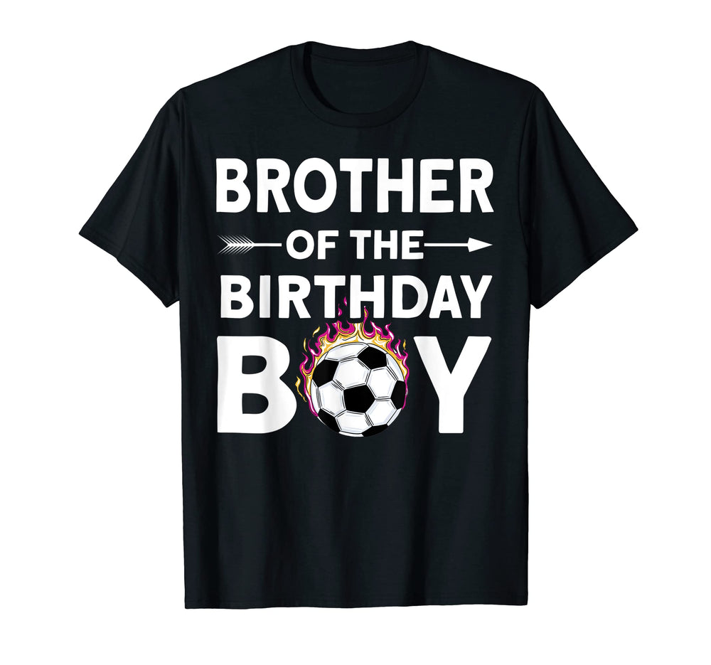 Brother Birthday Soccer Family Love T-Shirt - Graphic Print Men Women
