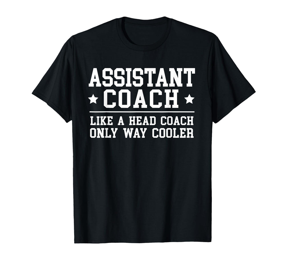 Assistant Coach Funny Sports Coaching T-Shirt - Graphic Print Men Women
