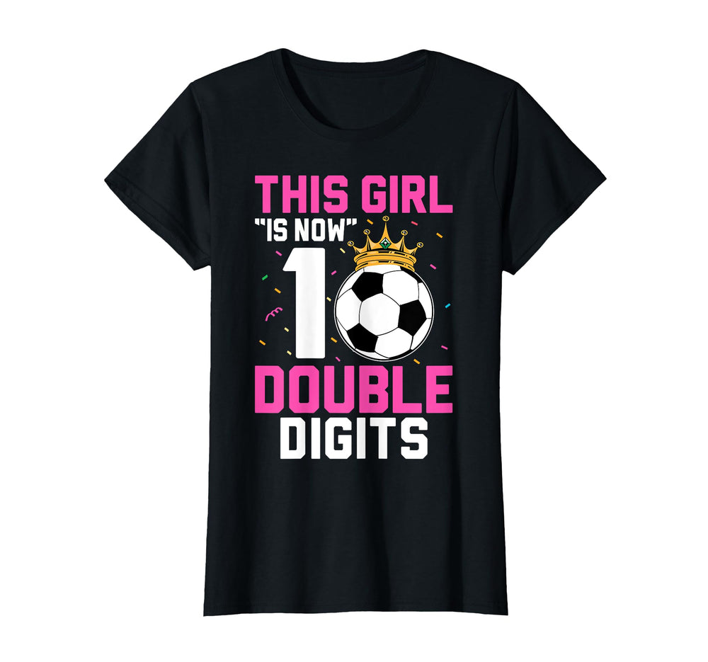 This Is Now 10 Double Digits Soccer T-Shirt - Custom Art Print for Adults