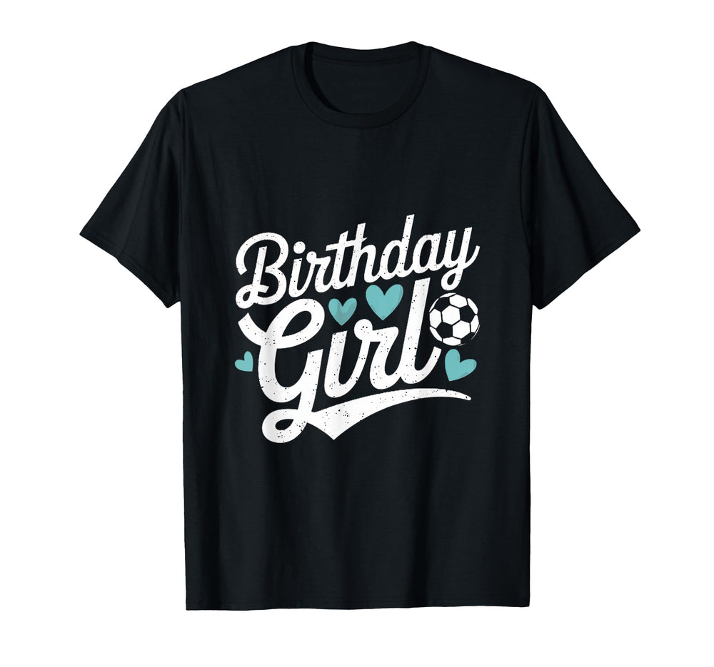 Birthday Soccer Hearts Fun Celebration T-Shirt - Graphic Print Men Women