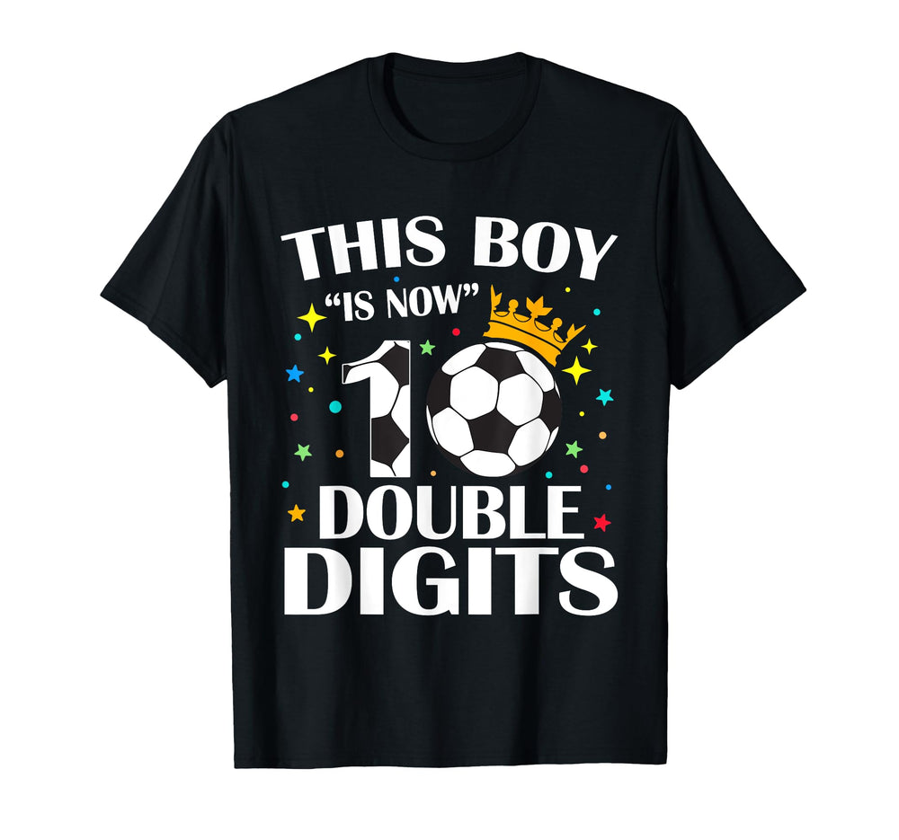 This Is Now 10 Double Digits 10Th T-Shirt - Custom Art Print Unisex