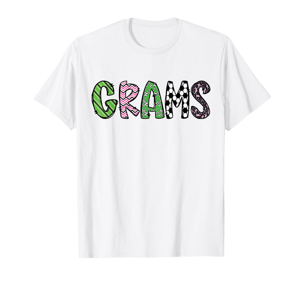 Soccer Grams Funny Soccer Birthday T-Shirt - Streetwear Style Men Women