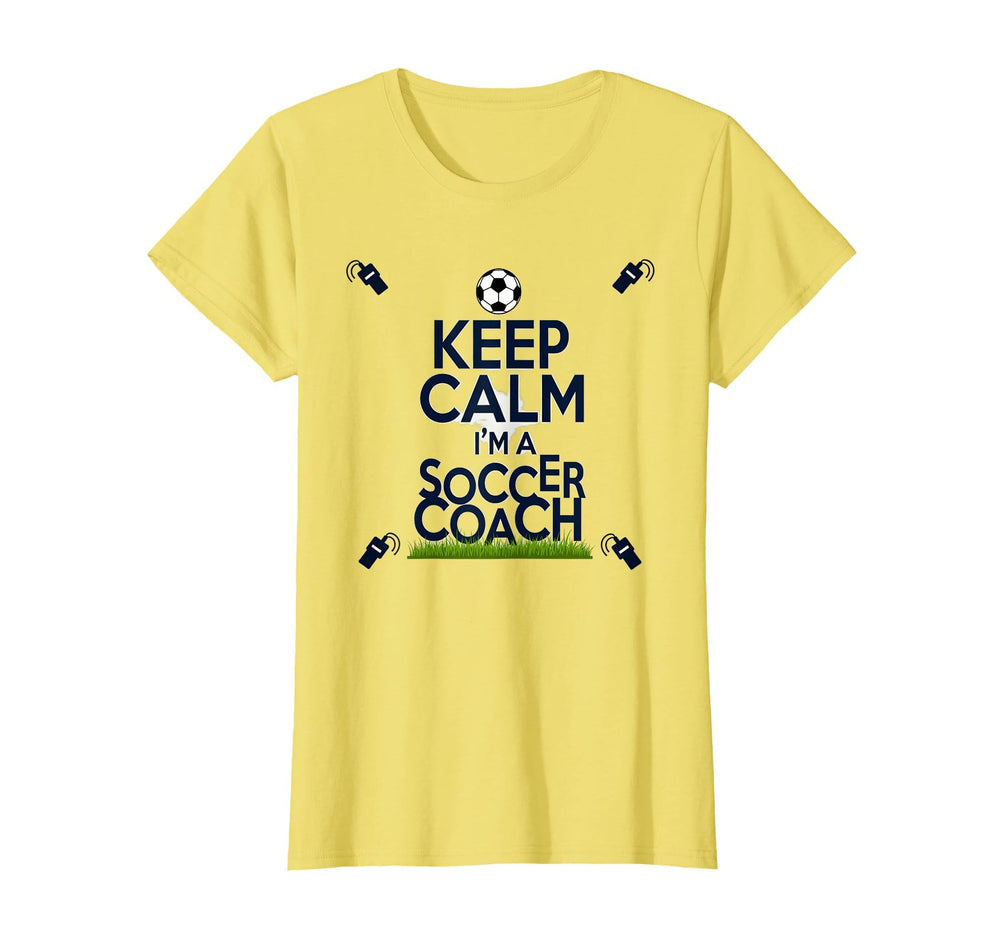 Keep Calm Im Soccer Coach Funny Sports T-Shirt - Graphic Print for Adults