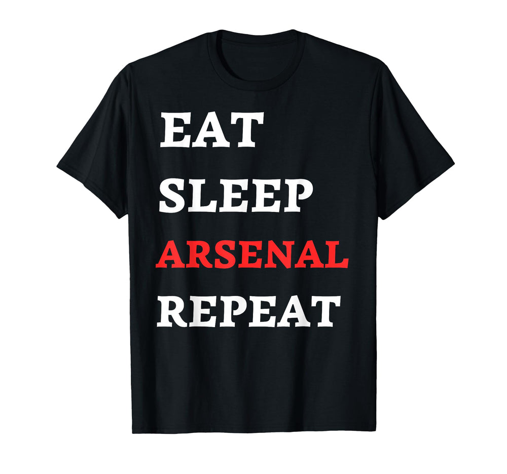 Eat Sleep Arsenal Repeat T-Shirt - Custom Art Print Men Women