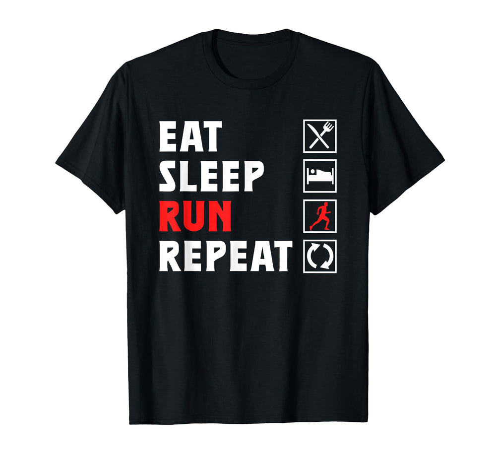 Eat Sleep Run Repeat Jogging Running T-Shirt - Streetwear Style Unisex