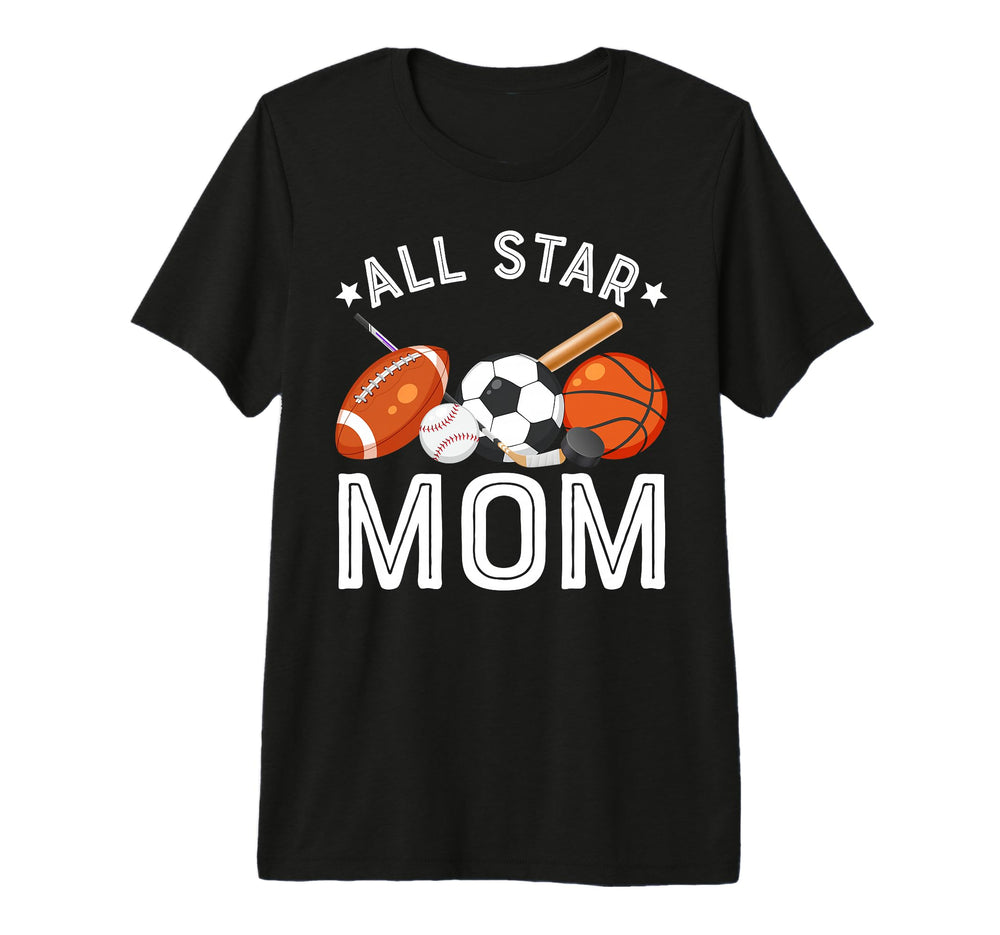 All Star Mom Birthday Basketball Soccer T-Shirt - Graphic Print Unisex