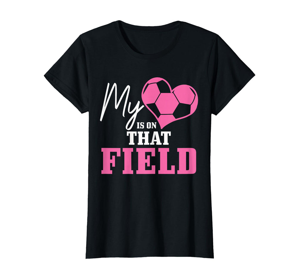 Soccer Mom My Heart Is That Field Coach T-Shirt - Streetwear Style Unisex