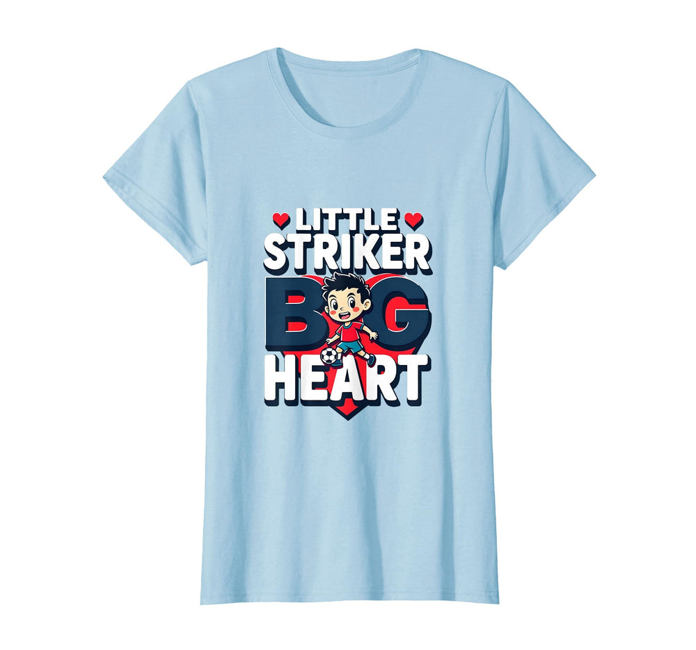Little Striker Big Heart Soccer T-Shirt - Aesthetic Graphic Unisex