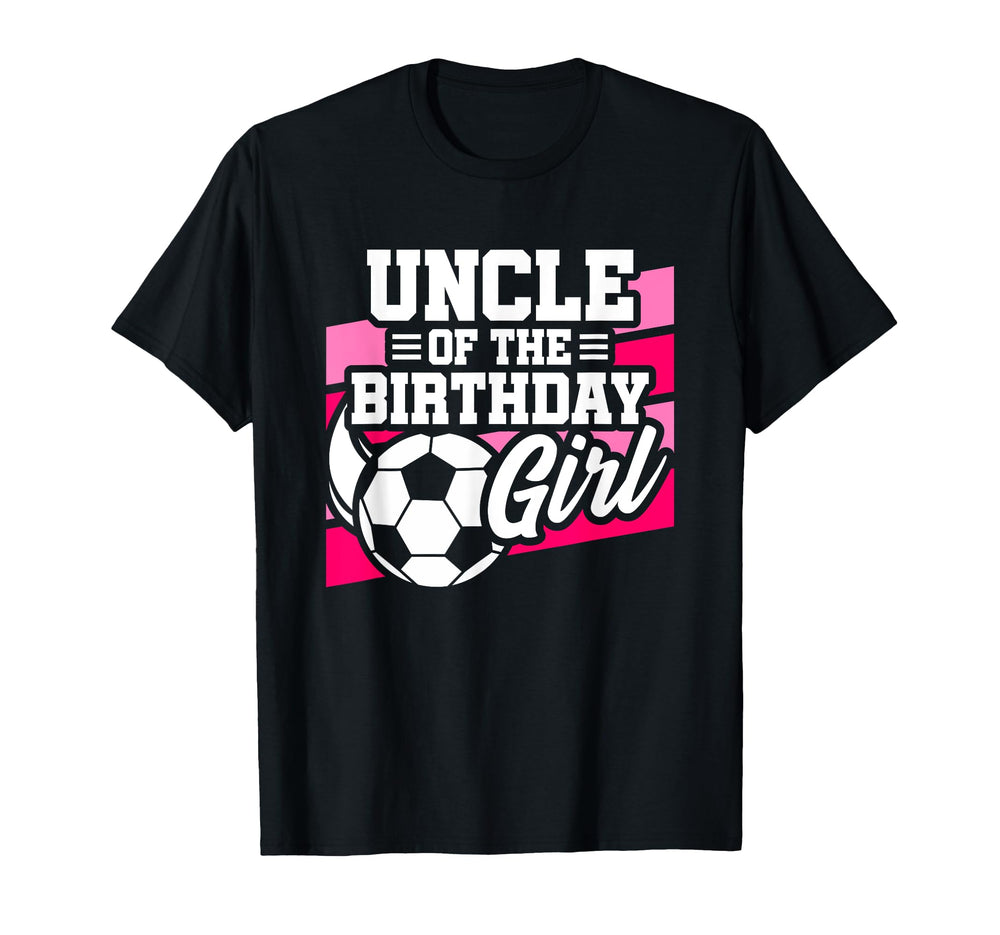 Soccer Birthday Birthday Uncle Soccer T-Shirt - Unique Graphic Unisex