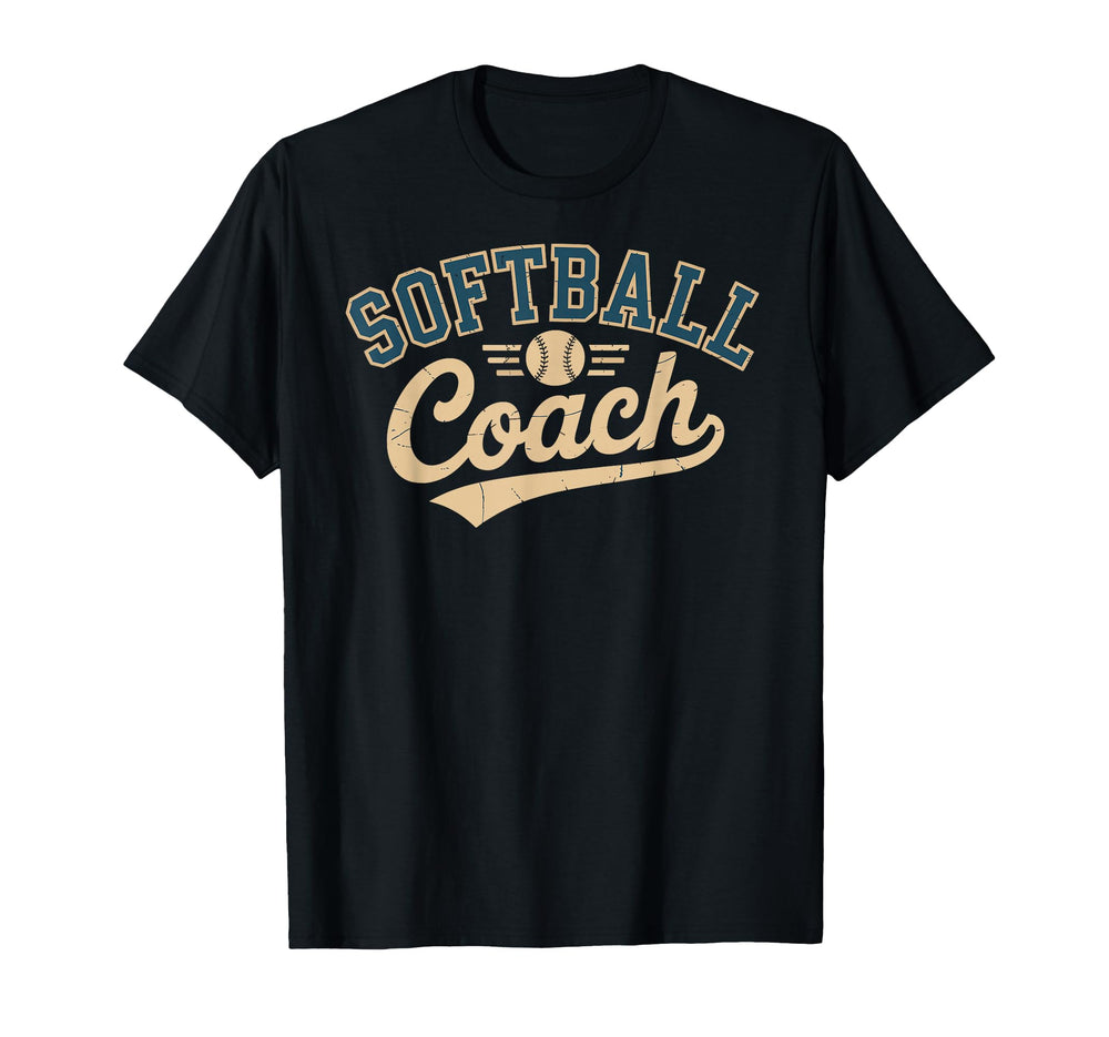 Funny Softball Coach Coaching T-Shirt - Unique Graphic Unisex