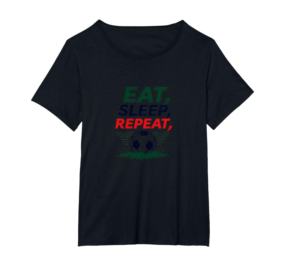 Eat Sleep Soccer Repeat Funny T-Shirt - Aesthetic Graphic for Adults