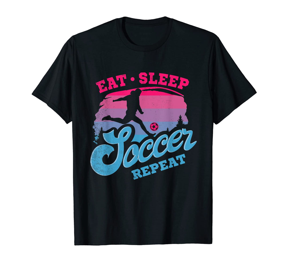 Soccer Eat Sleep Repeat Aesthetic Art T-Shirt - Unique Graphic Men Women