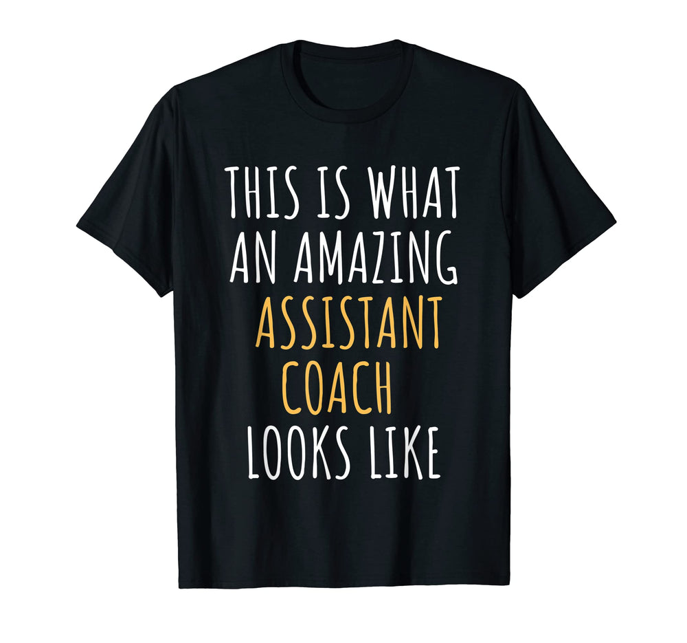 Assistant Coach Appreciation Thank T-Shirt - Novelty Apparel for Adults