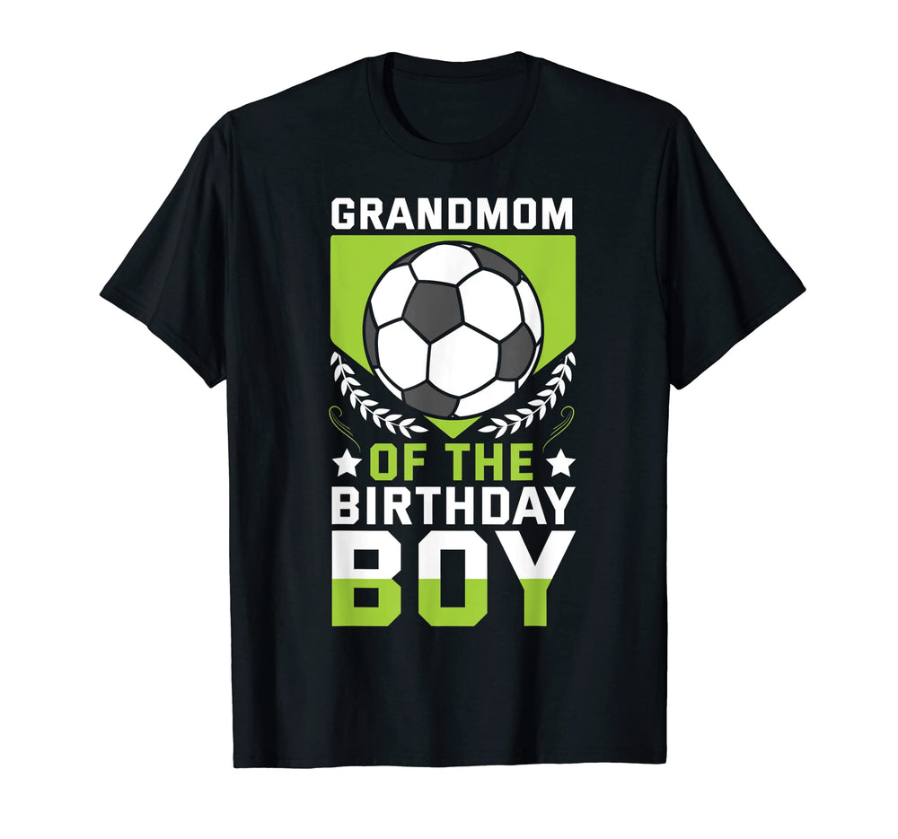 Grandmom Birthday Soccer Player Bday T-Shirt - Casual Everyday Wear Unisex