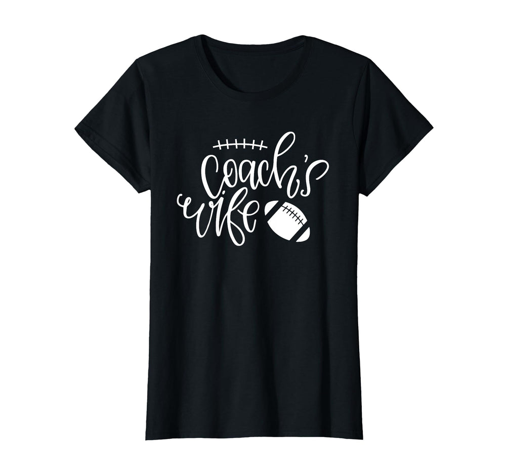 Coachs Wife Football Coachs Wife Womens T-Shirt - Fun Novelty Design Unisex