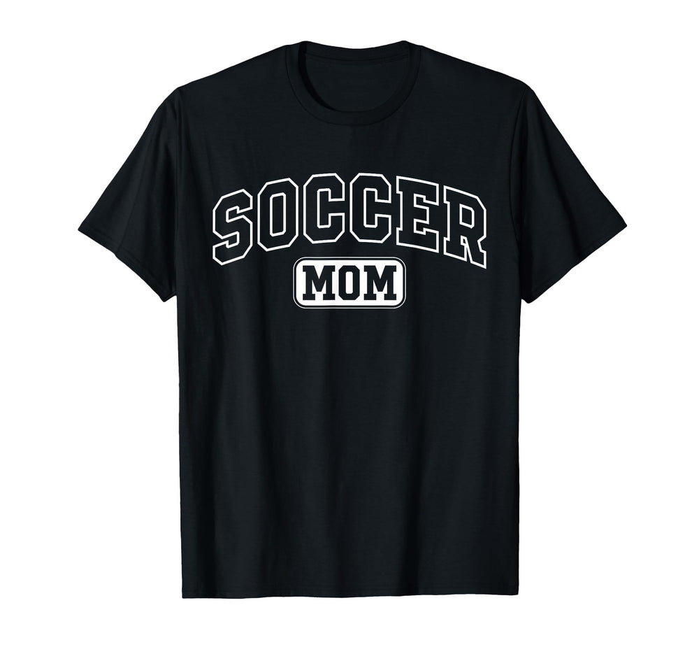 Soccer Mom Funny Athletic Lettering T-Shirt - Novelty Apparel for Adults