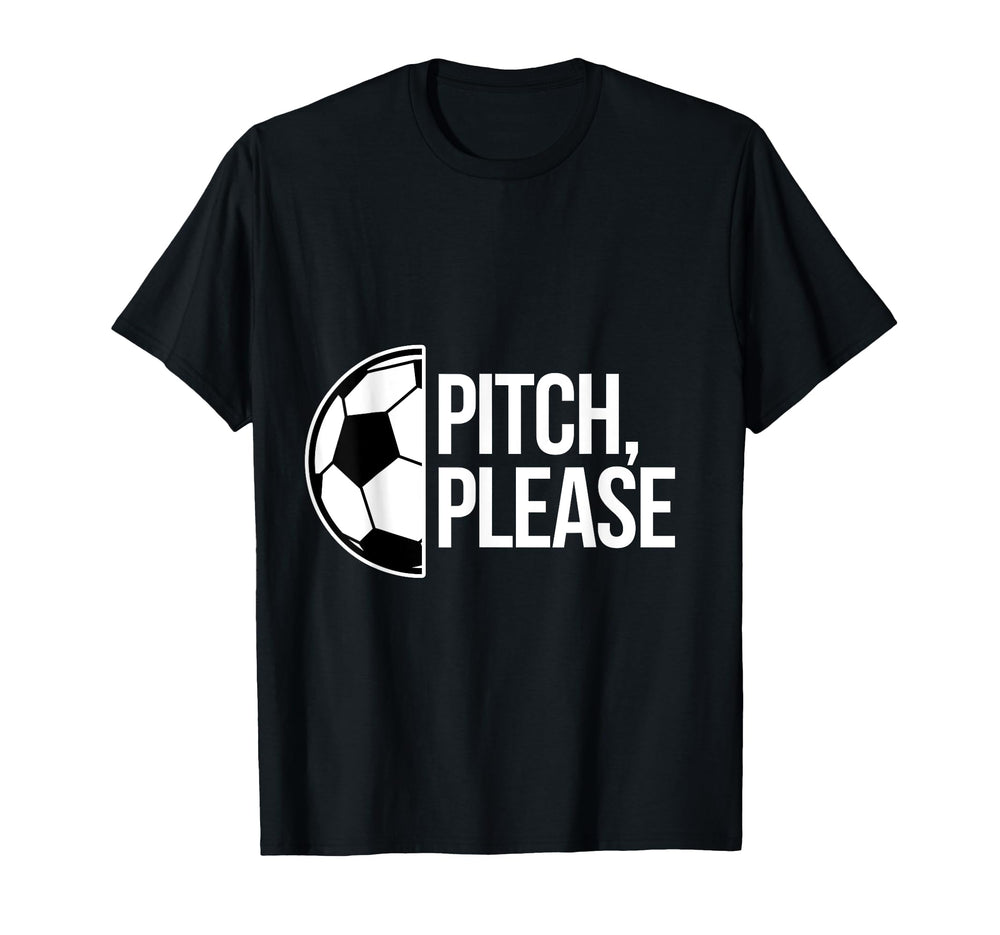 Pitch Please Soccer Football Goal T-Shirt - Aesthetic Graphic for Adults