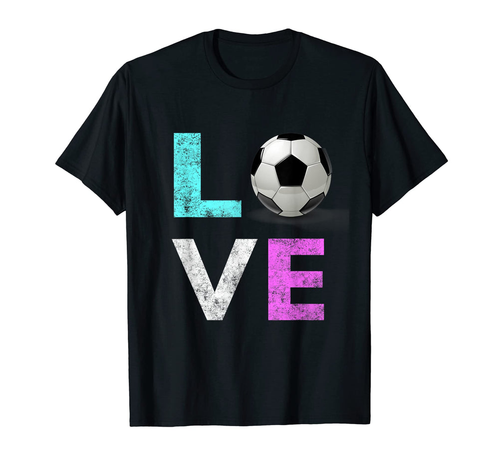 Love Soccer Best Fun Birthday Gift T-Shirt - Trendy Graphic Men Women