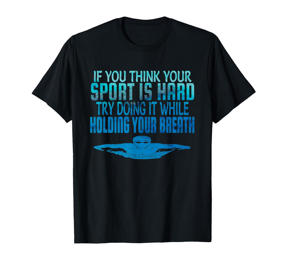 Swim Swimmer Funny Swimming Sport T-Shirt - Aesthetic Graphic Unisex