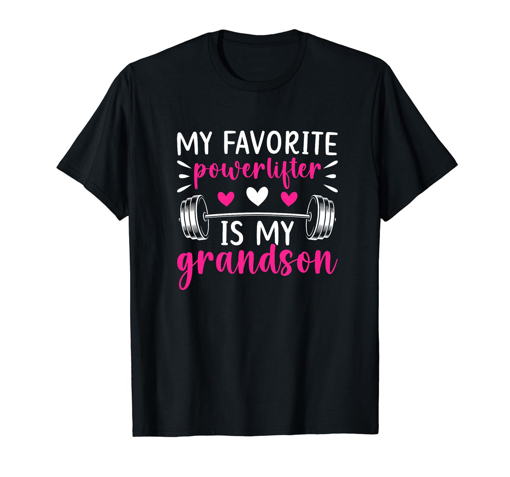 My Grandson Powerlifting Grandma T-Shirt - Unique Graphic Unisex