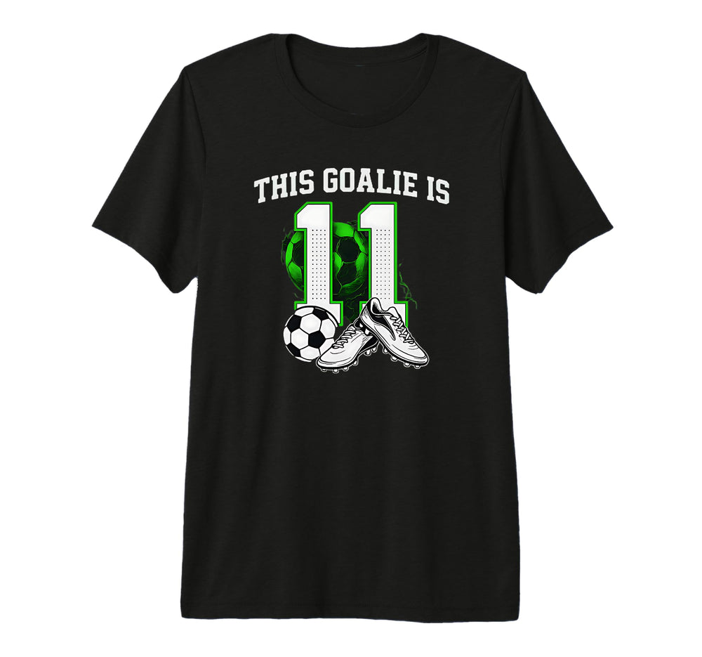 Funny 11Th Birthday Soccer Goalie And Tri T-Shirt - Novelty Apparel Unisex