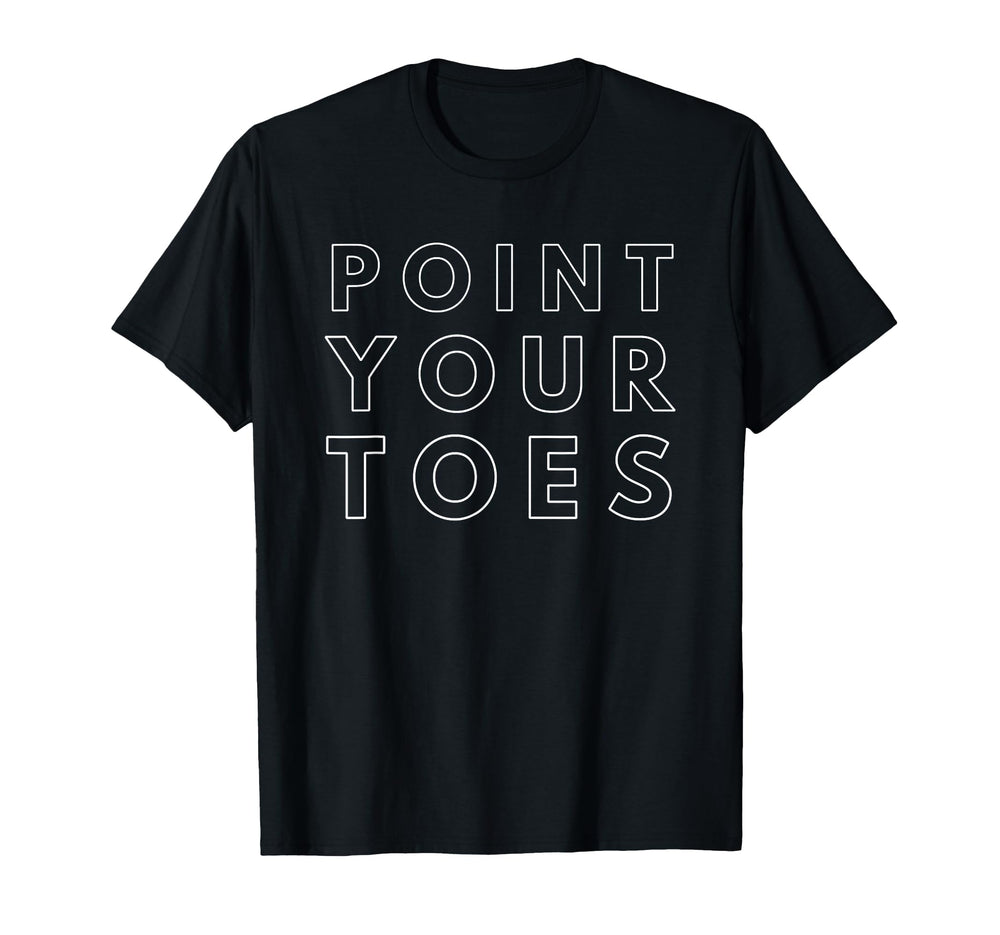 Point Your Toes Gymnastics Team Coach T-Shirt - Novelty Apparel Unisex