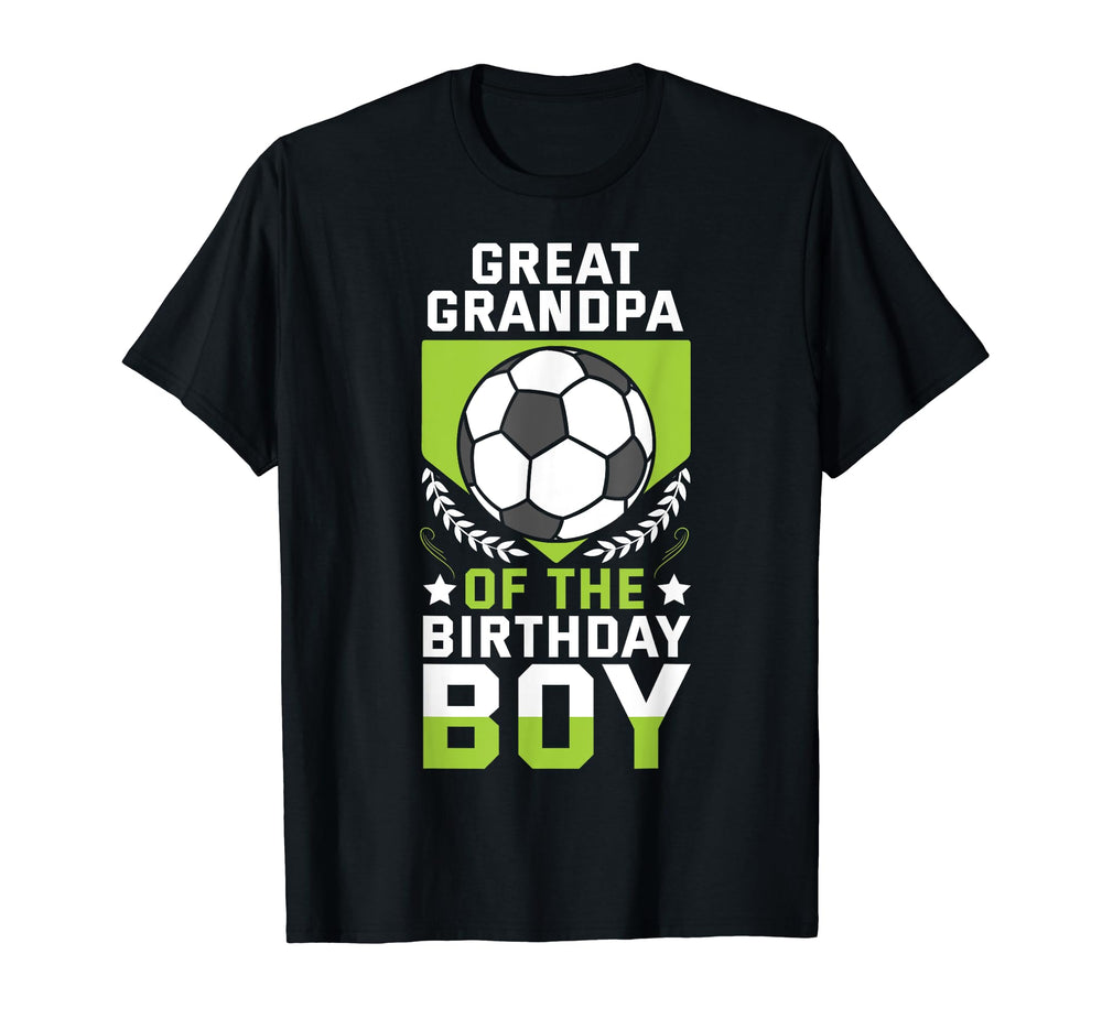 Great Grandpa Birthday Soccer Player T-Shirt - Streetwear Style Men Women