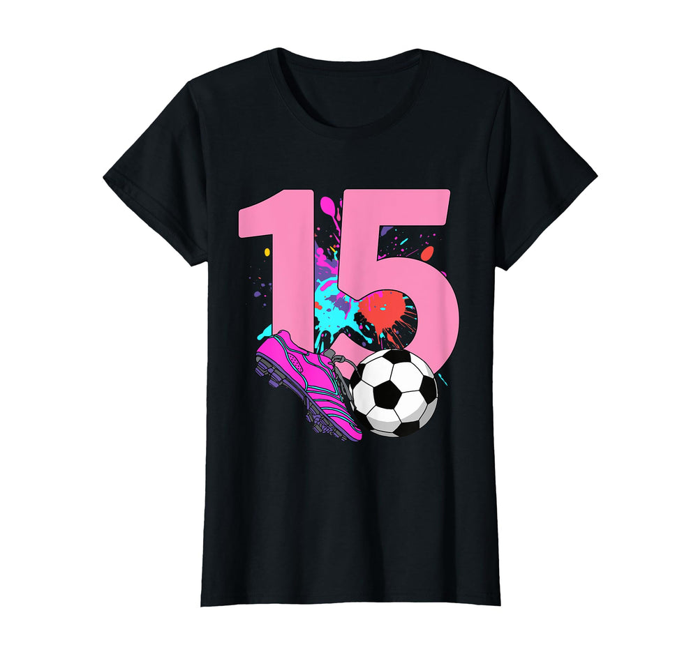 15Th Birthday Soccer Player Football T-Shirt - Casual Everyday Wear Unisex