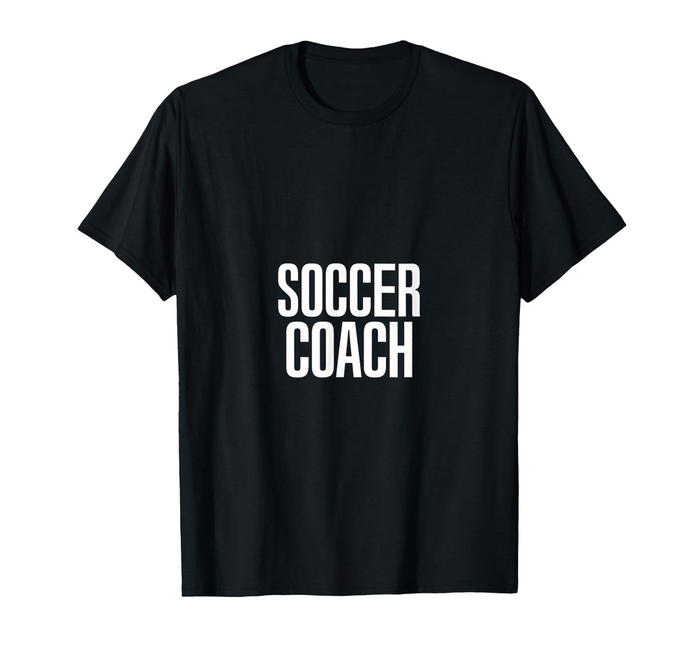 Soccer Coach T-Shirt - Streetwear Style Men Women