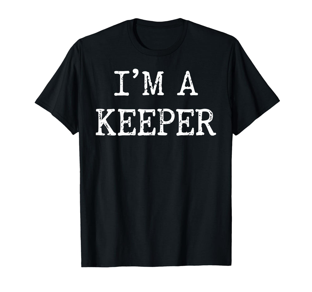 Im Keeper Soccer Goalie Goalkeeper Player T-Shirt - Unique Graphic Unisex