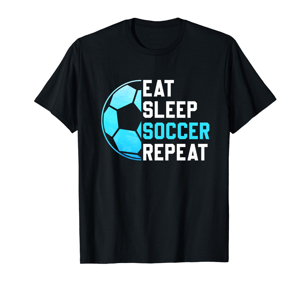 Eat Sleep Soccer Repeat Funny Sport T-Shirt - Minimalist Print Men Women