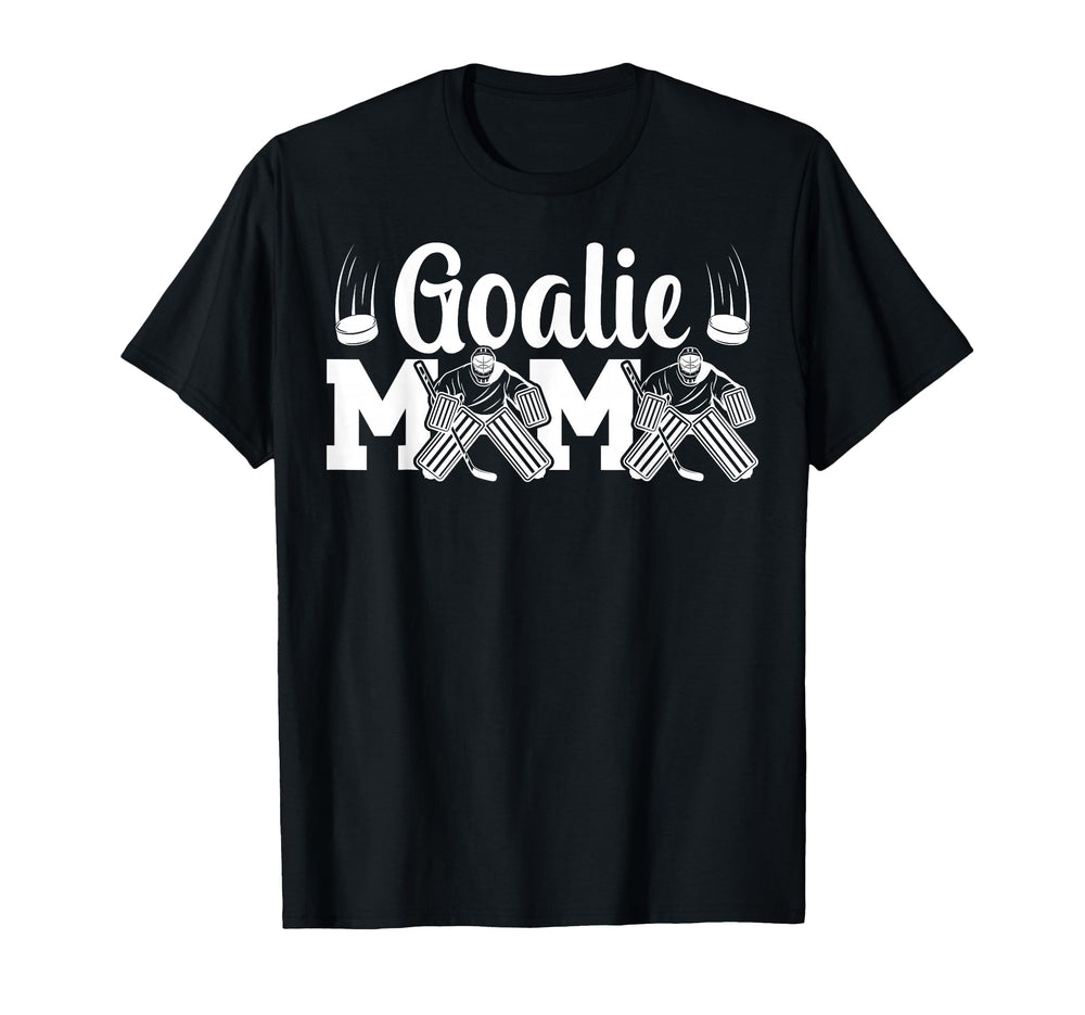 Ice Hockey Goalie Mama Ice Hockey T-Shirt - Novelty Apparel Unisex