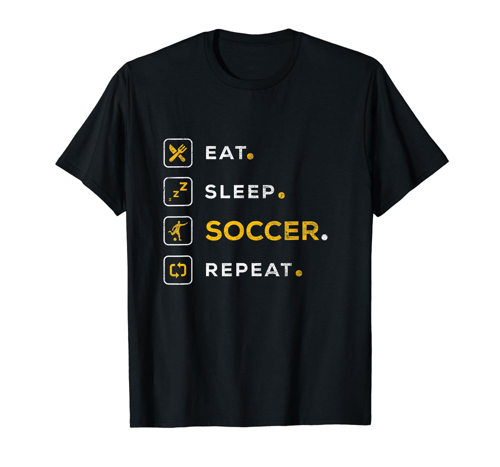 Funny Soccer Gift Eat Sleep Soccer T-Shirt - Aesthetic Graphic for Adults
