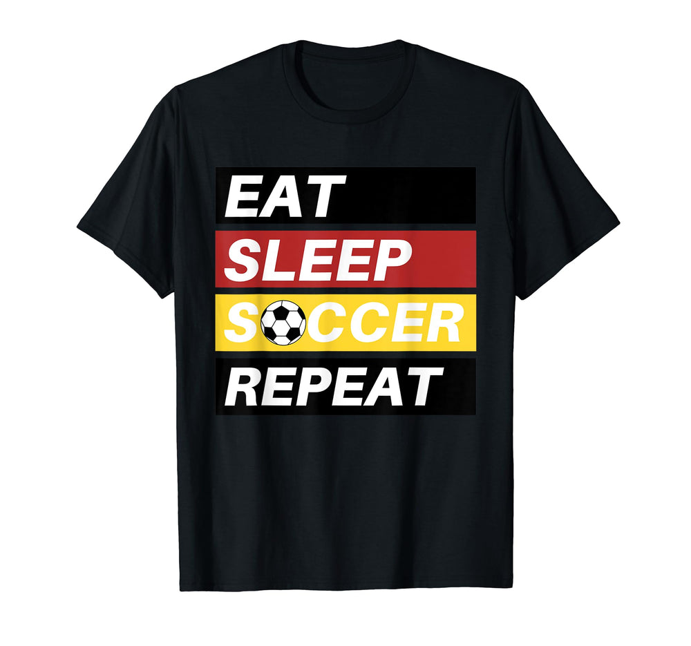 Eat Sleep Soccer Repeat Sport Player T-Shirt - Fun Novelty Design Unisex