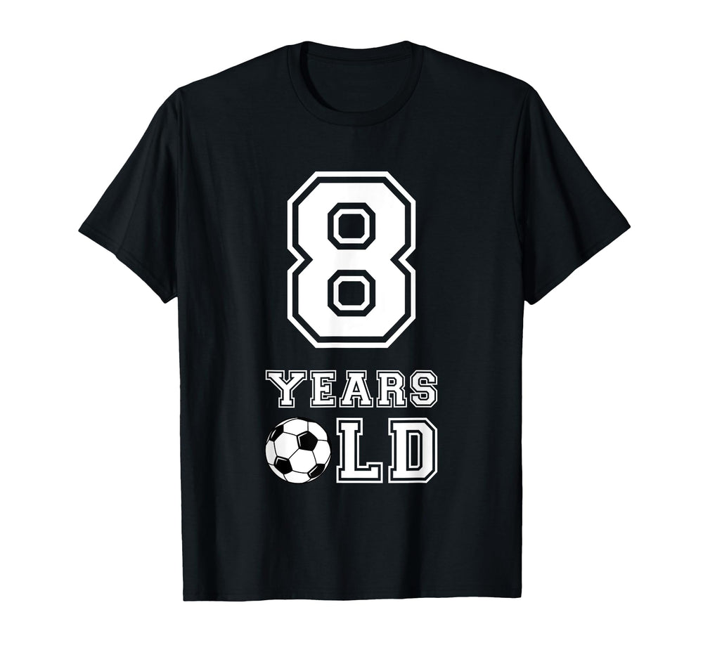 8 Years Old Soccer Birthday 8Th T-Shirt - Custom Art Print for Adults