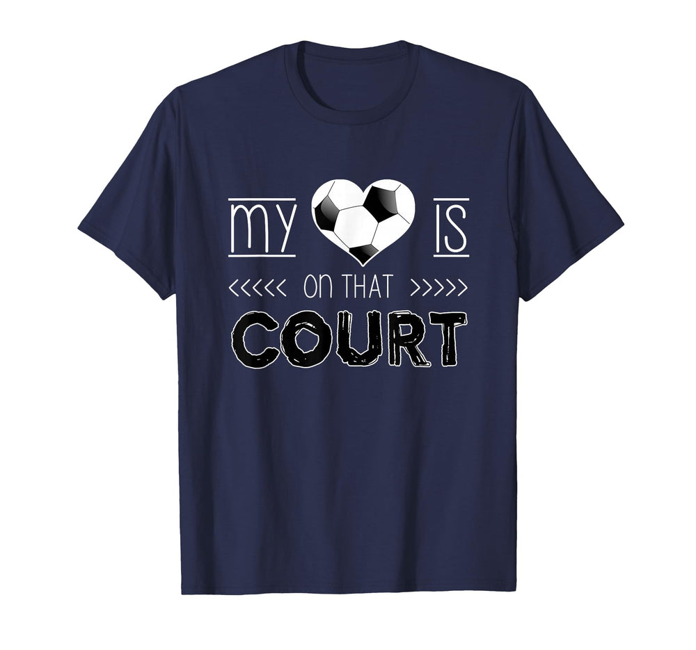 Soccer My Heart Is That Court T-Shirt - Aesthetic Graphic Men Women