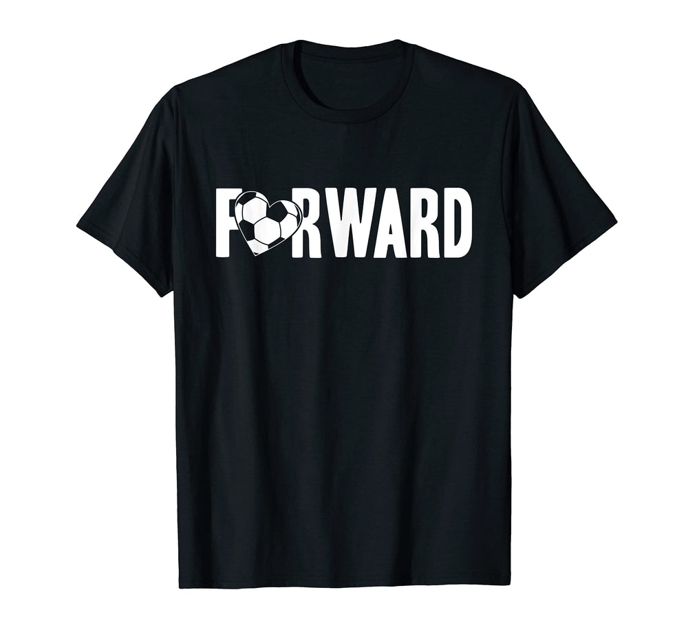 Soccer Lover Forward Forward Position T-Shirt - Unique Graphic Men Women