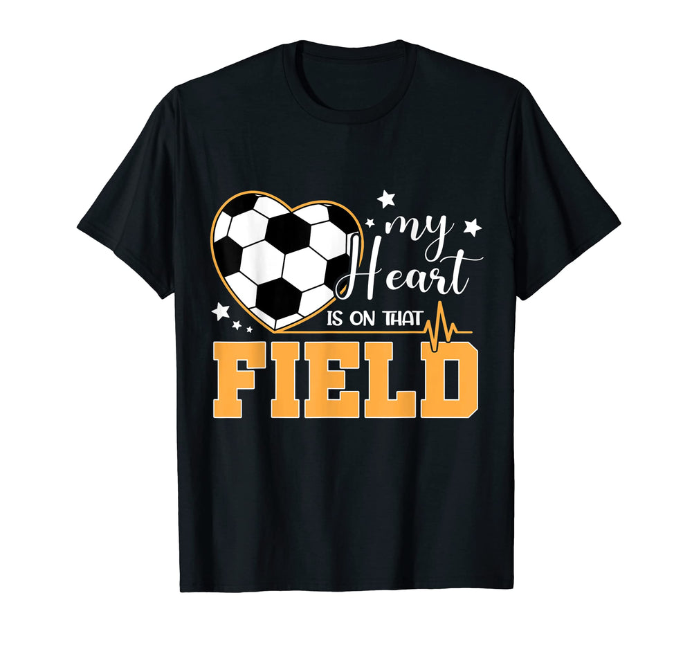 My Heart Is That Field Soccer Love T-Shirt - Casual Everyday Wear Unisex