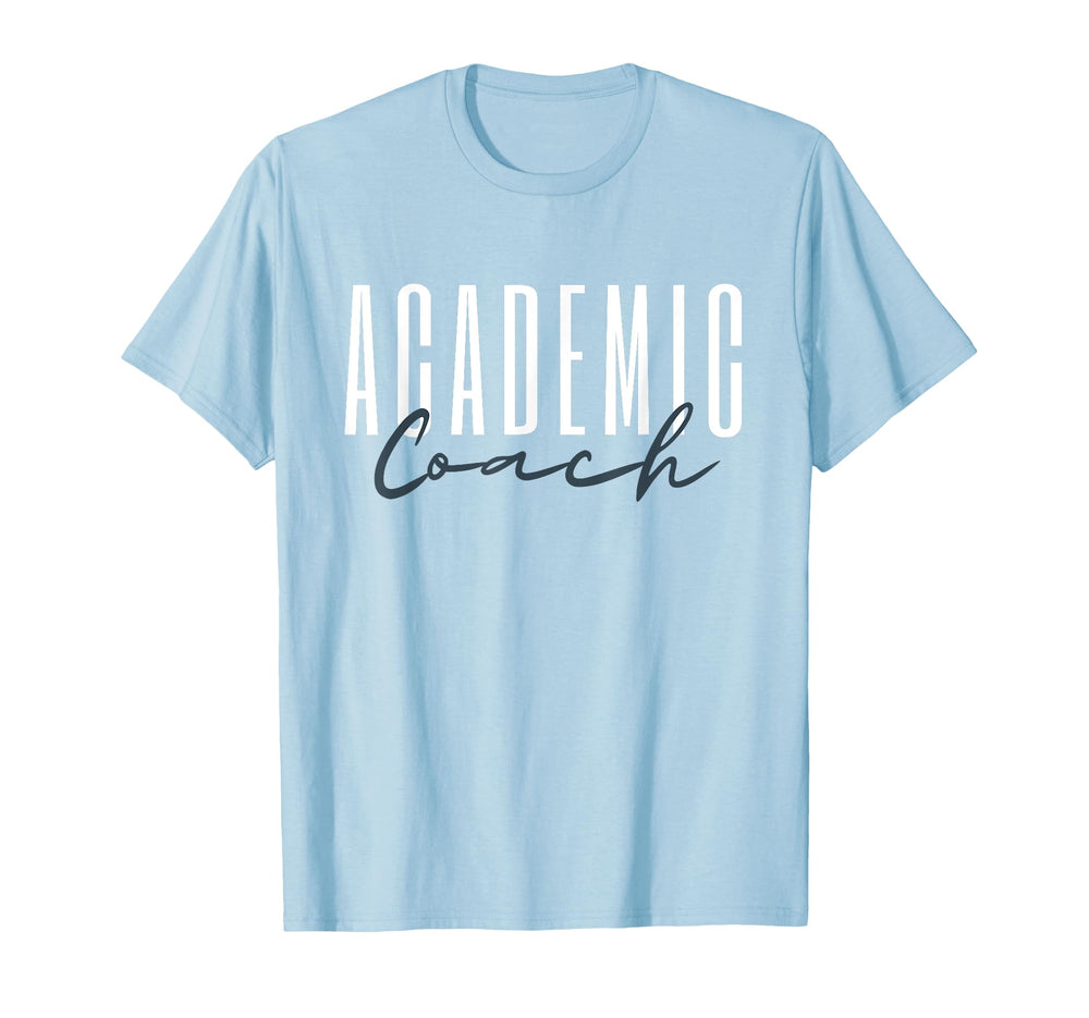 Academic Coach Instructional Coach T-Shirt - Aesthetic Graphic for Adults