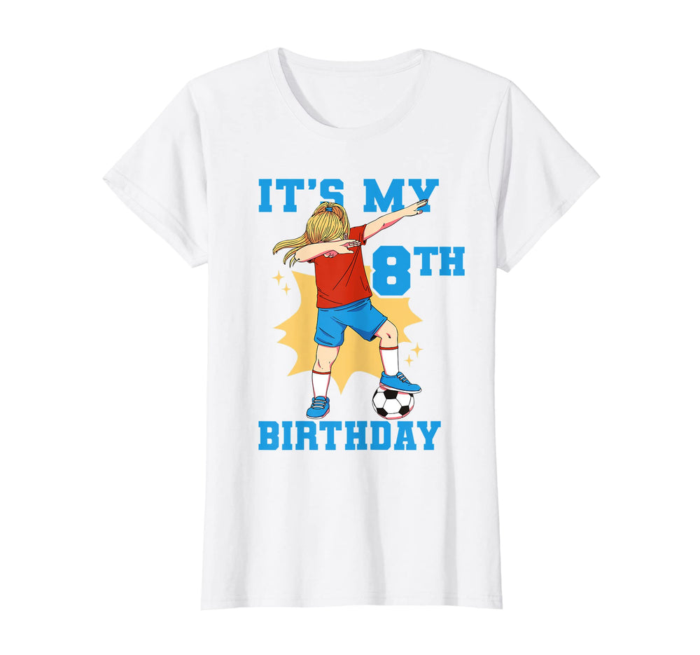 Its My 8Th Birthday Soccer T-Shirt - Unique Graphic Men Women