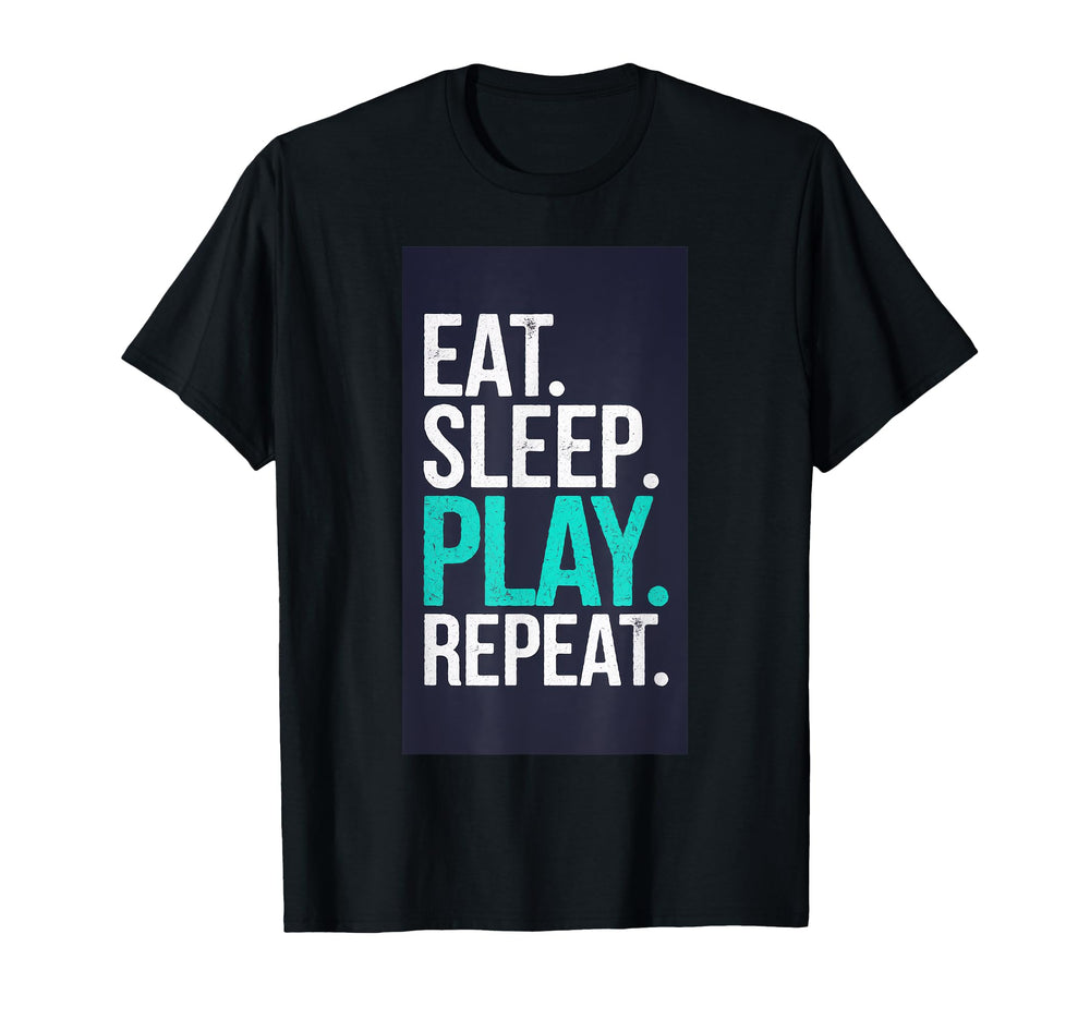 Eat Sleep Play Repeat Tennis Soccer T-Shirt - Graphic Print Men Women