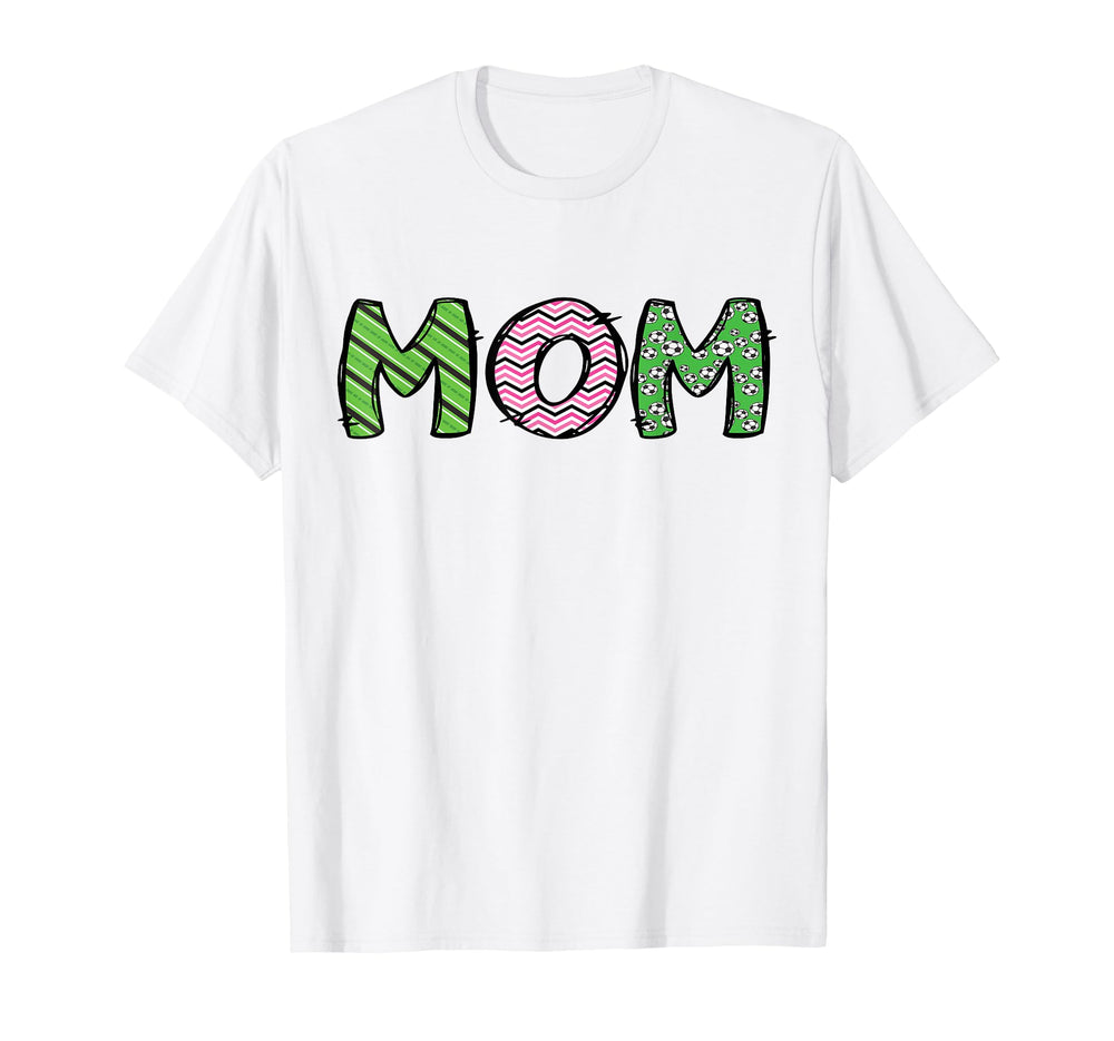 Soccer Mom Funny Soccer Birthday Family T-Shirt - Trendy Graphic Men Women