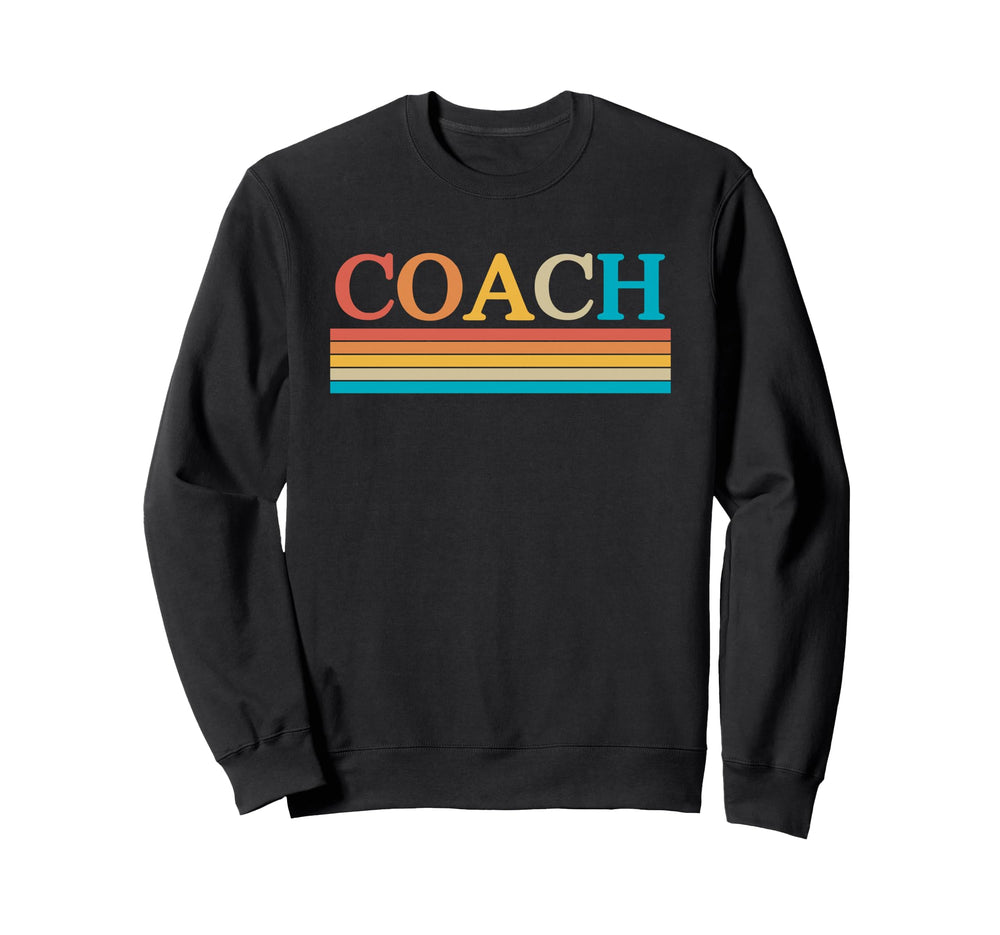 Coach Funny Sports Designs Sweatshirt - Aesthetic Graphic Unisex