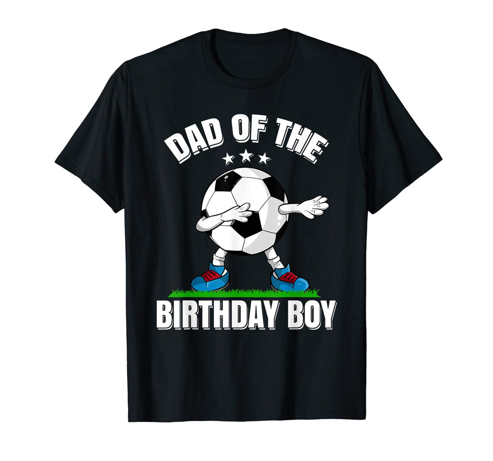 Dad Birthday Funny Dabbing Soccer Lover T-Shirt - Unique Graphic for Adults